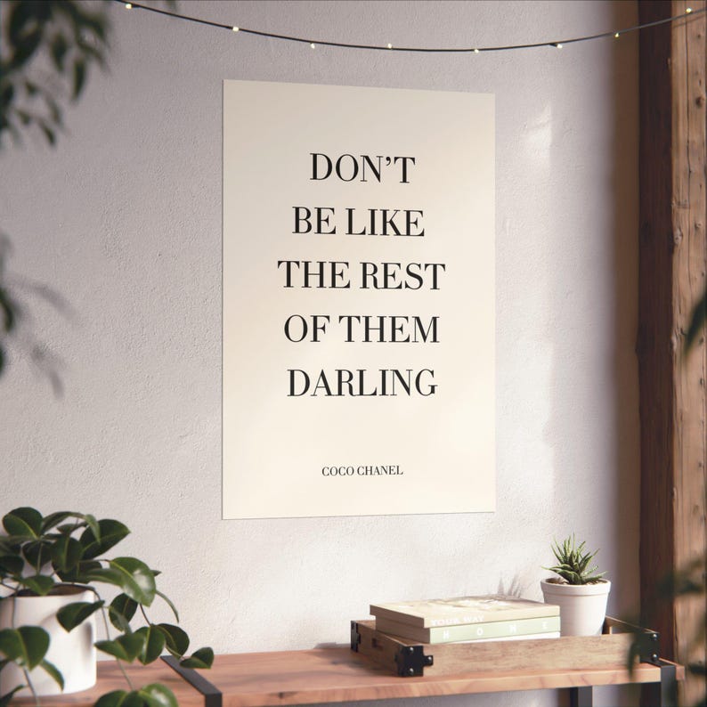 Póster "No seas como las demás, querida", lámina de pared inspirada en Chanel, arte mural minimalista de moda, decoración moderna y femenina para el dormitorio. imagen 5