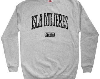 Isla Mujeres Shirt Isla Mujeres Photo V1 Sweatshirt Yucatan Mexico Men S M L XL 2x