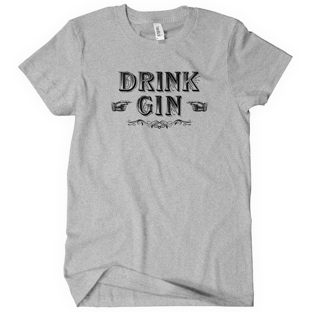 Women's Drink Gin Tshirt S M L XL 2x Ladies' Gin Etsy