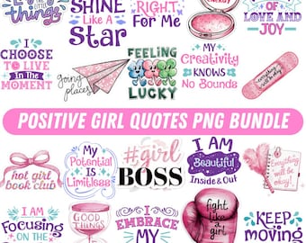 Motivational Girl Quotes PNG Bundle | Uplifting Female Sublimation Designs (Digital Download)