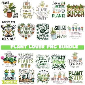 Peut inclure: Ensemble de graphiques PNG sur le thème des plantes, avec diverses citations et illustrations. Les motifs incluent des phrases telles que "Plant Lover Club", "Bloom Where You Are Planted" et "Crazy Plant Lady".