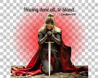 Christian Warrior Woman PNG, Bible Verse Art, Ephesians 6:13 Scripture (Digital Download)