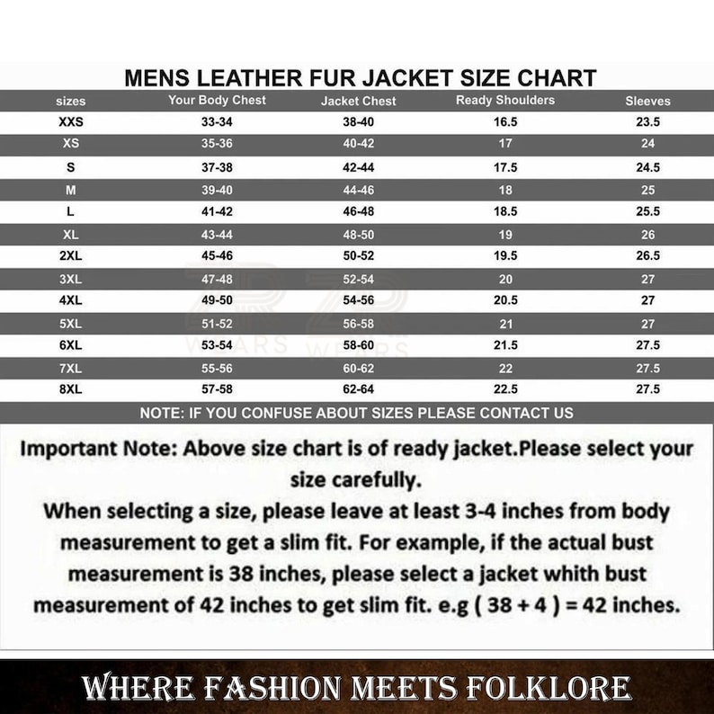 Op de afbeelding: Een maattabel voor leren en bontjassen voor heren, met afmetingen in centimeters voor borst, schouders en mouwen. Bevat een opmerking over het selecteren van de juiste maat voor een slanke pasvorm. De tekst "WHERE FASHION MEETS FOLKLORE" staat onderaan.
