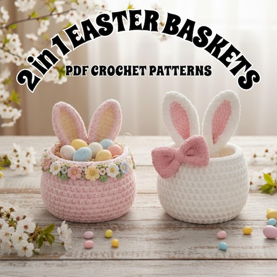 2 IN 1 Crochet Bunny Basket | Amigurumi Easter Pattern (PDF) Egg Holder Rabbit Storage Basket