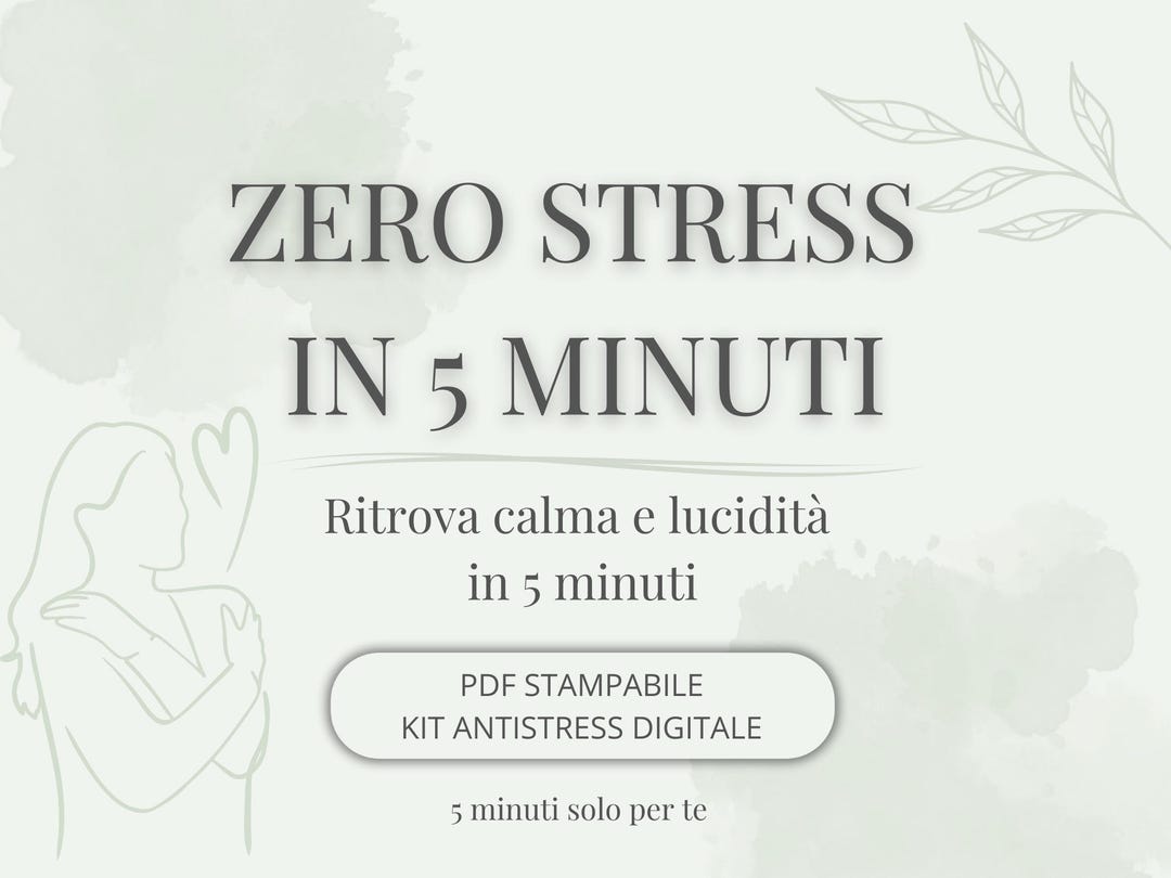 Stress and Anxiety – Zero Stress in 5 Minutes – Digital Anti-stress Kit ...