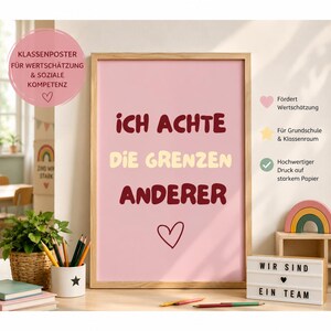Könnte beinhalten: Ein gerahmtes Poster mit hellrosa Hintergrund, das den dunkelroten Text Ich achte die Grenzen anderer und ein handgezeichnetes Herz zeigt. Das Poster enthält ein kreisförmiges rosa Abzeichen mit deutschem Text und eine Liste von Merkmalen mit Symbolen.