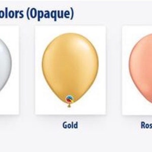 May include: Image of three metallic balloons in silver, gold, and rose gold. The balloons are opaque and have a shiny finish. The text "Metallic Colors (Opaque)" is at the top of the image, with the color names below each balloon.