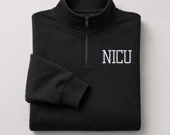 Neonatale intensive care-afdeling verpleegkundige sweater met kwartrits, NICU-verpleegkundige geborduurd sweatshirt, trui Rn Grad, NICU-shirt cadeau voor verpleegkundige