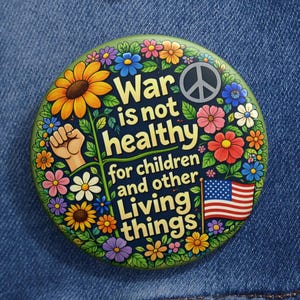 War is Not Healthy Pin - Etsy