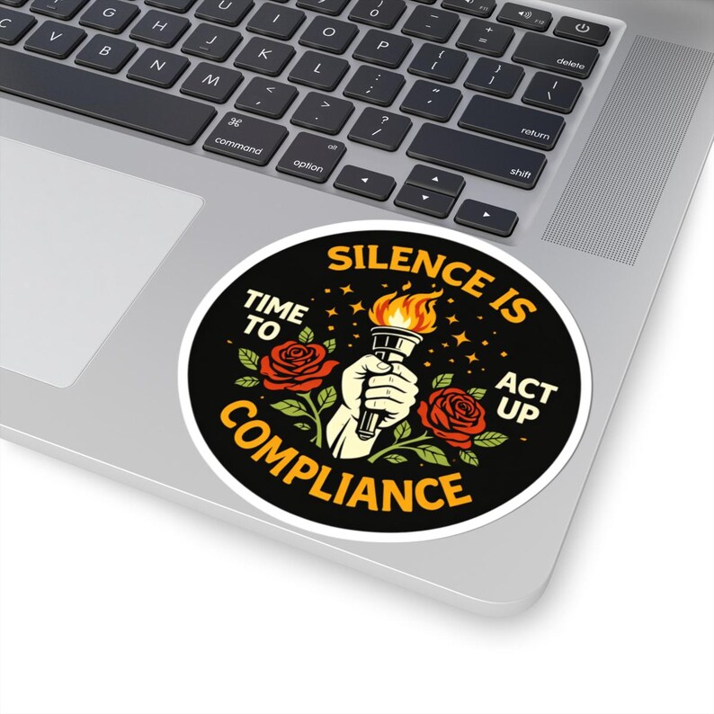 Silence Is Compliance Sticker | Activist Protest Decal | Political Awareness Torch & Roses Art | Social Justice Speak Up Movement Sticker image 5