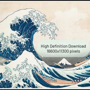 May include: A print of Hokusai's "The Great Wave off Kanagawa" features a large, curling wave in shades of blue and white, with boats and Mount Fuji in the background. The image has Japanese text in the upper left corner.