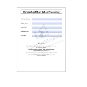 Op de afbeelding: Homeschool High School Transcript document met velden voor studentinformatie. Het is bedoeld om cursussen, cijfers en prestaties van thuisscholers bij te houden. Bevat tekst: 'Homeschool High School Transcript'.