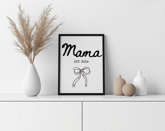 Geschenk Muttertag – EST 2023 bis 2026 - Mama Wandbild – Idee, Überraschung Mama – Impresión de pared - Último minuto