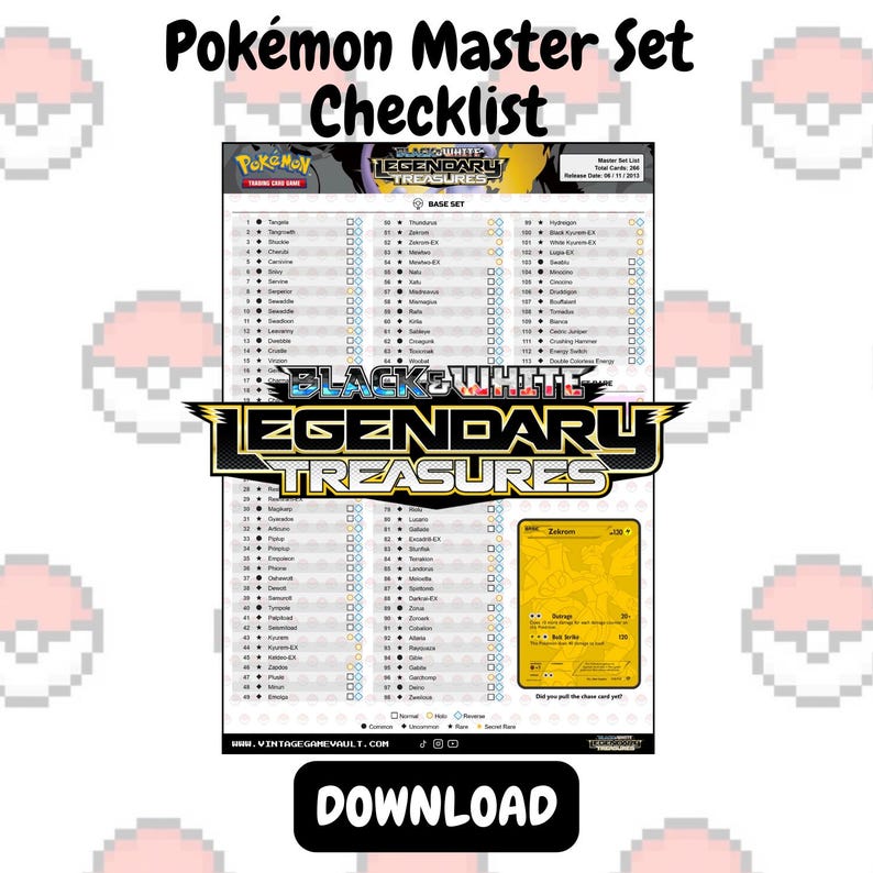 Op de afbeelding: Een Pok&eacute;mon Master Set Checklist met de tekst "Pok&eacute;mon Master Set Checklist" bovenaan. De checklist bevat de set "Black & White Legendary Treasures". Onderaan staat een "Download"-knop.