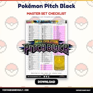 May include: A Pokémon Pitch Black master set checklist document featuring a list of cards with checkboxes, the Mega Evolution Pitch Black logo, and a gold card illustration. The document includes columns for base set and master set tracking.