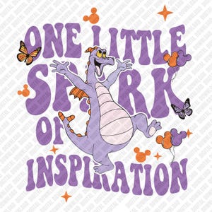 May include: A purple graphic featuring the text "ONE LITTLE SPARK OF INSPIRATION" and a cartoon dragon. The design includes orange Mickey Mouse head shapes, butterflies, and star shapes.