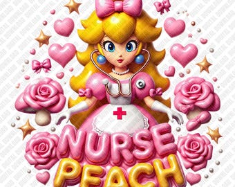 Sjuksköterska Peach PNG Prinsessa Medicinsk Professionell Hälsovård Hjälte Rosa Rosor Hjärtan Mushroom Kingdom Sublimering DTF Transfer Digital Nedladdning
