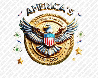Amerika 250 år av frihet PNG 1776-2026 Golden Eagle Shield USA:s självständighet Sublimering DTF Transfer Digital Download Art Character
