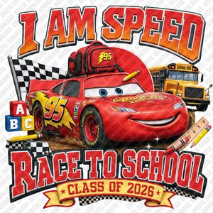 Ich bin Geschwindigkeitsrennen zur Schule Lightning McQueen PNG, Retro Gelbe Bus Klasse von 2026 Kunst, Vintage rotes Auto Studenten Bekleidung Grafik Download DTF