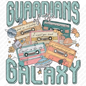 May include: A retro-style graphic featuring the words "GUARDIANS of the GALAXY" in teal. Cassette tapes with song titles like "hook on a feeling" and "Come and get your love" are scattered around planets, stars, a rocket, and a UFO.