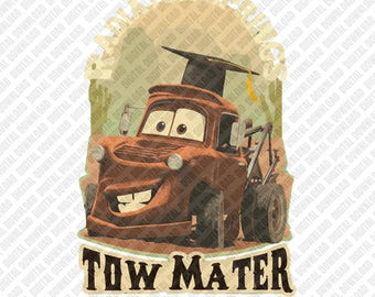 Tow Mater Senior Class of 2026 PNG, Radiator Springs Vintage Graduation Design, Cars Movie Senior Digital Download, Senior DTF Sublimation