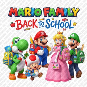 Könnte beinhalten: Eine digitale Grafik mit Mario, Luigi, Prinzessin Peach, Yoshi und Toad mit Schulsachen. Der Text lautet MARIO FAMILY BACK TO SCHOOL. Die Figuren tragen Rucksäcke und halten Gegenstände wie Bücher, Stifte und Äpfel vor einem weißen Hintergrund.
