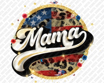 Mama USA PNG Patriotic 4th of July Mother's Day Gift Sublimation DTF Transfer Digital Download Art Leopard Print Flag Graphic Design