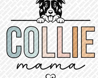Collie Mama PNG, Border Collie Dog Mom Design, Cute Puppy Lover Digital Download, Dog Owner Gift DTF Transfer Sublimation Floral Graphic