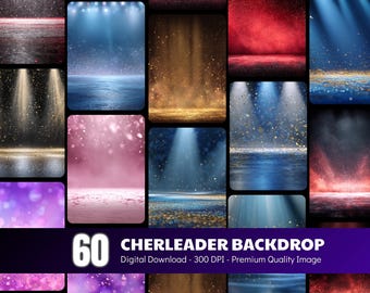 May include: A digital download graphic featuring 60 cheerleader backdrops. The images showcase various stage lighting effects with colors like red, blue, gold, and purple. The text on the image reads "CHERLEADER BACKDROP" and "Digital Download - 300 DPI - Premium Quality Image."