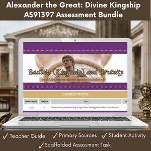 NCEA Level 3 Classical Studies Assessment Pack: Alexander Divine Kingship (91397)