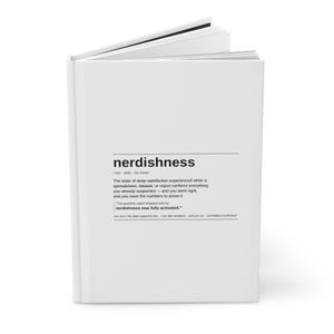 Nerdishness Definition Hardcover Journal, Notebook for Data Analysts | Office Humor