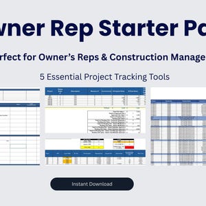 May include: A digital product titled "Owner Rep Starter Pack" with the text "Perfect for Owner's Reps & Construction Managers" and "5 Essential Project Tracking Tools." The image shows project tracking spreadsheets. A button reads "Instant Download."