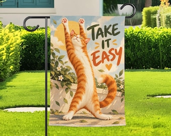 Funny Orange Cat Garden Flag, Take It Easy Yard Flag, Cute Cat Outdoor Porch Decor