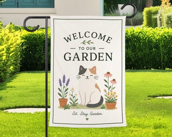 Calico Cat Garden Flag, Welcome to Our Garden Floral Yard Decor, Minimalist Kitty Outdoor Flag, Spring Porch Accent, Gardener Home Gift Idea