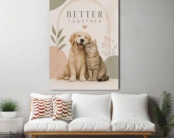 Better Together Dog And Cat Canvas Wall Art, Pet Lover Poster Print, Neutral Animal Artwork, Cute Friendship Wall Decor For Modern Pet Homes