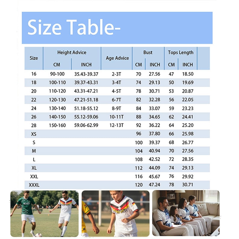 May include: A size table chart with blue headers and white rows, displaying measurements in centimeters and inches for height, bust, and tops length, alongside age advice. Below the table are three photos of people wearing white and green soccer jerseys.