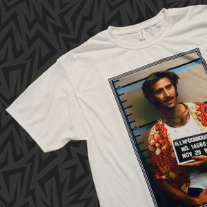 Nicolas Cage RAISING ARIZONA T-Shirt H. I. Mugshot Coen Brothers Small - 2XL