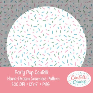 Peut inclure: Un motif numérique sans couture avec un cercle blanc rempli de formes de confettis bleues, roses et vertes. Le fond présente un motif de grille grise avec des confettis éparpillés. Le texte "Party Pop Confetti" et "Hand-Drawn Seamless Pattern" sont affichés.