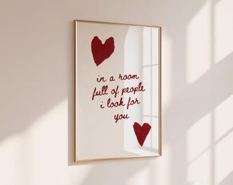 In a Room Full of People I Look for You Print, Romantic Wall Art, Bedroom Decor, Love Quote Printable, Couples Wall Art, Digital Download