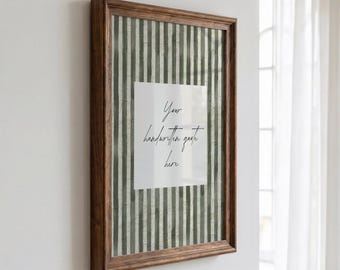 Custom Handwritten Quote Printable Wall Art, Personalized Quote Print, Custom Text Poster, Neutral Green Striped Wall Decor, Download