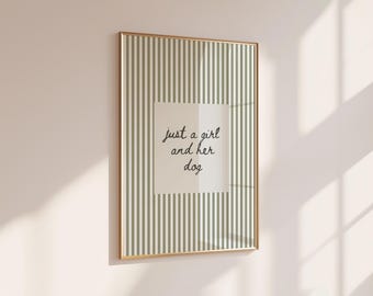 Just a Girl & Her Dog Wall Art, Sage Green Hand Drawn Print, Minimalist Dog Lover Decor, Striped Printable Poster