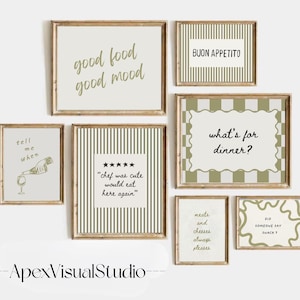 Peut inclure: Un ensemble de sept cadres muraux avec des impressions en vert olive et crème. Les affiches présentent diverses phrases sur le thème de la cuisine, notamment good food good mood, BUON APPETITO, what's for dinner?, tell me when et did someone say snack?