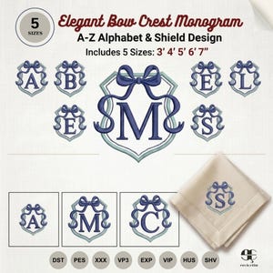 May include: An embroidery design set titled Elegant Bow Crest Monogram A-Z Alphabet & Shield Design, including 5 sizes: 3, 4, 5, 6, and 7 inches. The design features a dark blue letter inside a light blue shield topped with a dark blue bow.
