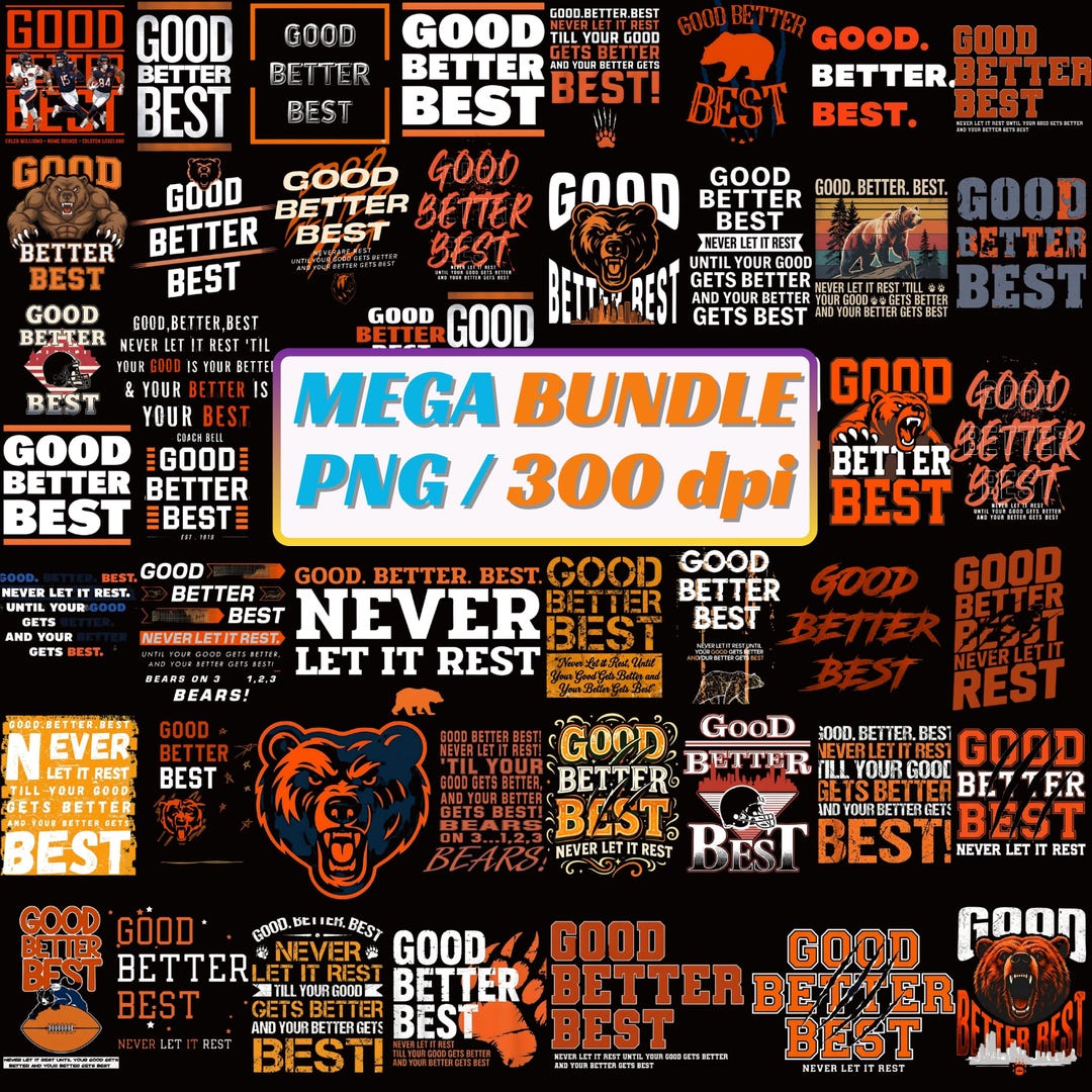 Good Better Best Design, Bears Football Fans Vintage PNG, Bear Football ...