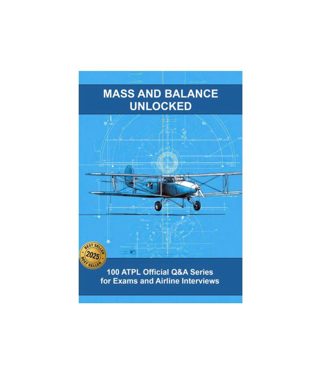 MASS and BALANCE: 100 ATPL Official Q&A Series for Exams and Airline ...