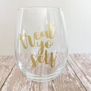 Treat Yo Self Stemless Wine Glass // Funny Wine Glass // Mom Gifts // Parks and Rec image 1