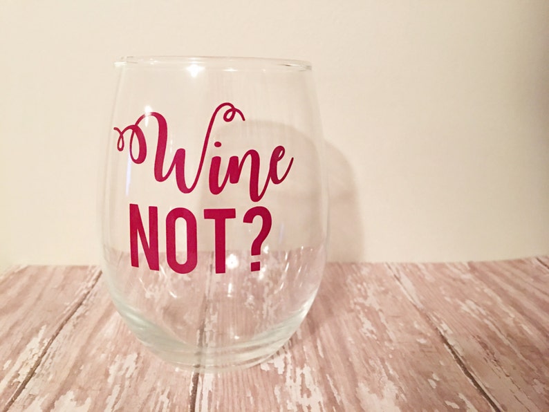 Wine Not Stemless Wine Glass // Funny Wine Glasses // Mom Etsy Canada