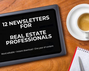A Year of Newsletters for Real Estate Agents