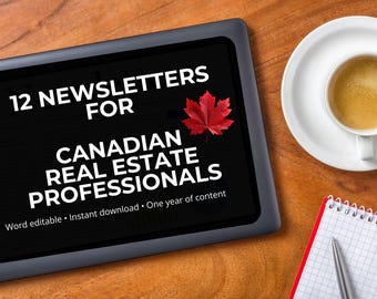 12 Newsletters for Canadian Real Estate Agents