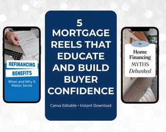 5 Reels for Mortgage Professionals